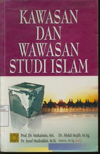 Kawasan Dan Wawasan Studi Islam