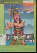 What Happen, Minten ? (Episode 2)