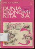 Dunia Ekonomi Kita 3A Pendapatan Nasional