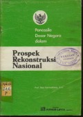 Pancasila Dasar Negara dalam Rekonstruksi Nasional