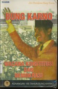 Bung Karno : Wacana Konstitusi dan Demokrasi Kenangan 100 Tahun Bung Karno