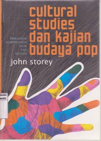 Cultural Studies dan Kajian Budaya Pop