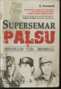 Supersemar Palsu, Kesaksian Tiga Jenderal