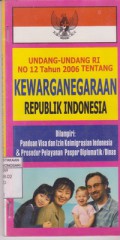 Undang - undang RI Nomor 12 Tahun 2006 Tentang Kewarganegaraan RI