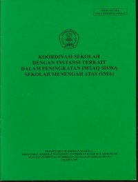 Koordinasi Sekolah dengan Instansi Terkait dalam Peningkatan Imtaq Siswa SMA