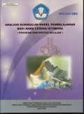 Analisis Kurikulum Model Pembelajaran Bagi Anak Cerdas Istimewa (Program Percepatan Belajar) Mata Pelajaran Biologi