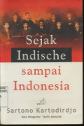 Sejak Indische Sampai Indonesia