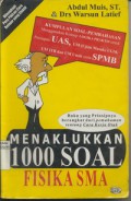 Menaklukkan 1000 Soal Fisika SMA