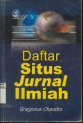 Daftar Situs Jurnal Ilmiah Dilengkapi Dengan Situs Beasiswa, Perpustakaan Online, dan Asosiasi/Institusi Profesional