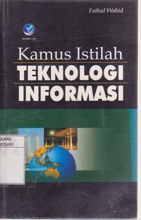 Kamus Istilah Teknologi Informasi