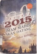 Oktober 2015 Imam Mahdi Akan datang