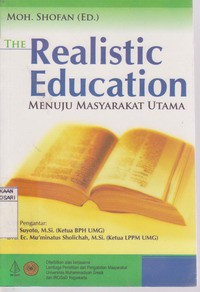 The Realistic Educations Menuju Masyarakat Utama