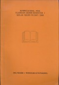 Kumpulan Soal-soal Ulangan Akhir Semester 1 Kelas XII IPS Tahun 2007/2008