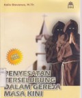 Penyesatan Terselubung Dalam Gereja Masa Kini