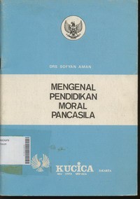 Mengenal Pendidikan Moral Pancasila