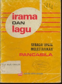 Irama dan Lagu Sebagai upaya Melestarikan Pancasila  1