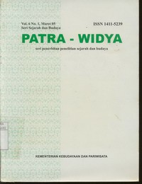 Patrawidya Seri Penerbitan Penelitian Sejarah dan Budaya Volume 6 Nomor 1 Maret 2005