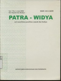 Patrawidya Seri Penerbitan Penelitian Sejarah dan Budaya Volume 7 Nomor 2 Juni 2006