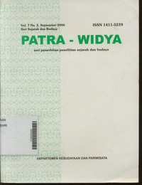 Patrawidya Seri Penerbitan Penelitian Sejarah dan Budaya Volume 7 Nomor 3 September 2006