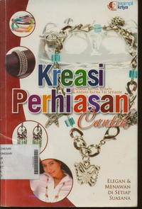 Kreasi Perhiasan Cantik Elegan dan Menawan Di Setiap Suasana