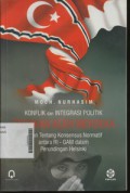 Konflik dan Integrasi Politik Gerakan Aceh Merdeka (GAM) Kajian Tentang Konsensus Normatif Antara RI - GAM dalam Perundingan Helsinki