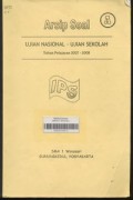 Arsip Soal A Ujian Nasional - Ujian Sekolah Tahun Pelajaran 2007/2008 Program IPS