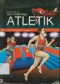 Seri Olahraga Atletik Lari, Lompat, Lempar