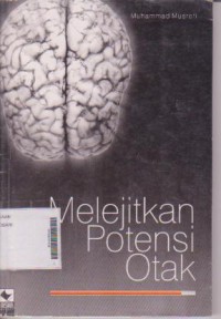 Melejitkan Potensi Otak