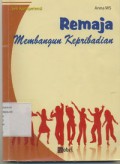 Remaja Membangun Kepribadian