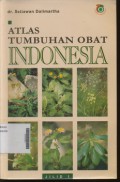 Atlas Tumbuhan Obat Indonesia Jilid 1