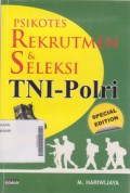 Psikotes Rekruitmen san Seleksi TNI - Polri Special Edition
