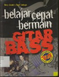 Belajar Cepat Bermain Gitar Bass