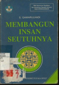 Membangun Insan Seutuhnya