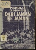 Pendidikan di Indonesia dari jaman ke jaman