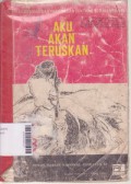 Aku Akan Teruskan