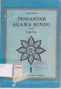 Pengantar Agama Hindu  Untuk SMTA  jilid I