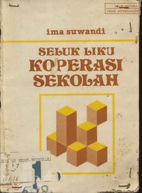 Seluk Liku Koperasi Sekolah