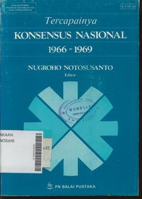 Tercapainya Konsensus Nasional 1966 - 1969