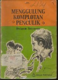 Menggulung Komplotan Penculik