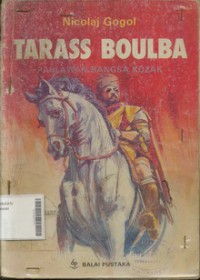 Tarass Boulba - Pahlawan Bangsa Kozak