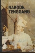 Nakoda Tenggang - Sebuah Legenda Dari Malaysia