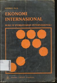 Ekonomi Internasional Buku II (Pembayaran Internasional)