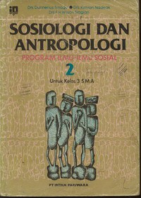 Sosiologi dan Antropologi 2 Program Ilmu-Ilmu Sosial Untuk Kelas 3 SMA