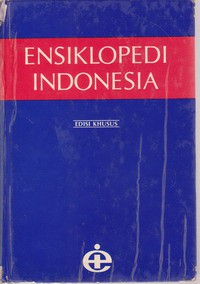 Ensiklopedi Indonesia Edisi Khusus Jilid 3 ( HAN - KOL )