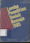 Lomba Penelitian Ilmiah Remaja Tahun 1985