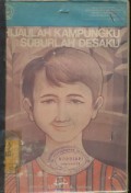 Hijaulah Kampungku, suburlah Desaku