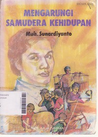 Mengarungi Samodera Kehidupan