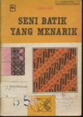 Seni Batik Yang Menarik