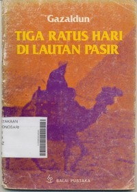 Tiga Ratus Nuri Di Lautan Pasir