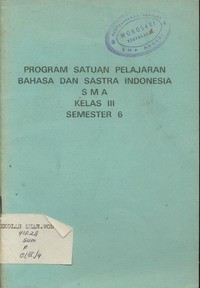 Program Satuan Pelajaran Bahasa dan Sastra Indonesia Kl.3 Smt 6